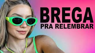 BREGA SELEÇÃO 5 MELHORES SUCESSOS DE TODOS OS TEMPOS