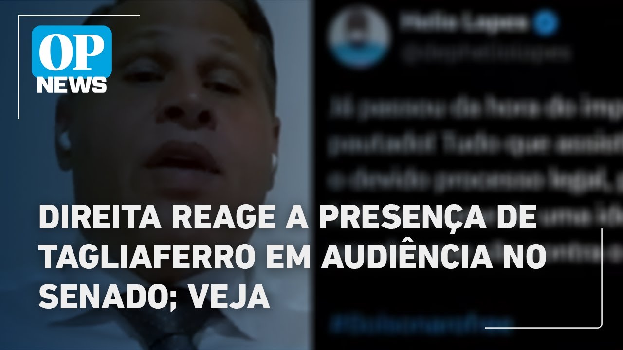 Direita reage a presença de Tagliaferro em audiência no Senado veja | O POVO News