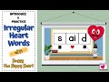 Understanding Irregular Words and Sounds