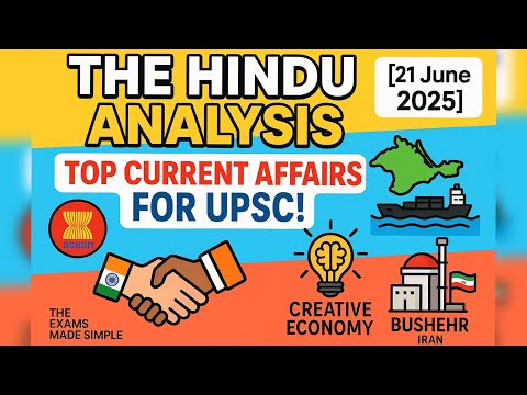 21 June 2025 The Hindu Newspaper Analysis
