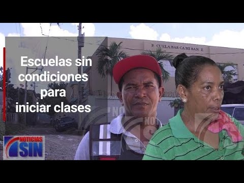 Centros educativos deteriorados y no aptos para iniciar las clases