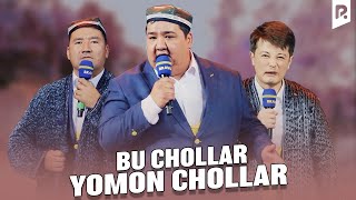 Браво жамоаси - Бу чоллар ёмон чоллар | Bravo jamoasi - Bu chollar yomon chollar