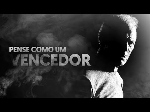 PENSAMENTO DE VENCEDOR  [MOTIVACIONAL]