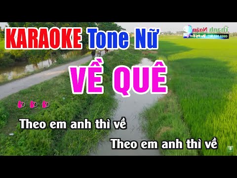 Về Quê Karaoke Cha Cha Cha Tone Nữ – Nhạc Sống Thanh Ngân