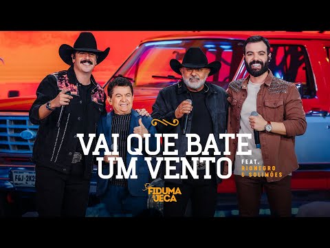 Vai Que Bate Um Vento -  Fiduma & Jeca e @rionegroesolimões  (O Country Vive)