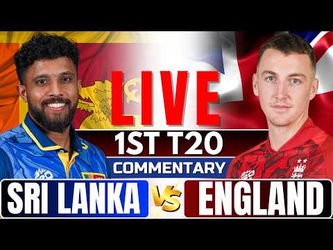 🔴Live: Sri Lanka vs England | 1st T20 | Live Score &amp; Commentary | Live cricket match today