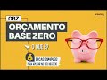 Orçamento Base Zero: Conceitos e Aplicações