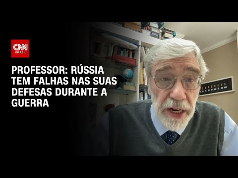 Professor: Rússia tem falhas nas suas defesas durante a guerra | BASTIDORES CNN