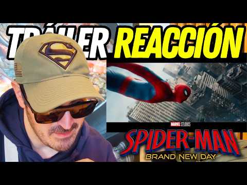 Spider-Man Brand New Day 🔥 Tráiler Reacción y Opinión | ¡Se viene LA MEJOR peli de SPIDER-MAN!