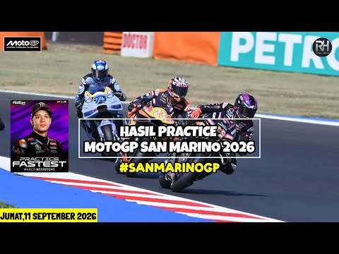 Hasil Motogp Hari ini~Hasil Latihan Bebas GP San Marino 2026~Practice MotoGp San Marino 2026~Jadwal
