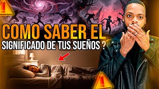😱COMO SABER QUE SIGNIFICA LO QUE SOÑASTE? LO QUE EL DIABLO NO QUIERE QUE SEPAS 