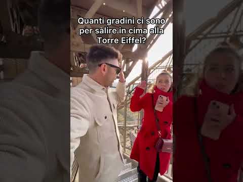 Quanti gradini ci sono per salire in cima alla Torre Eiffel?