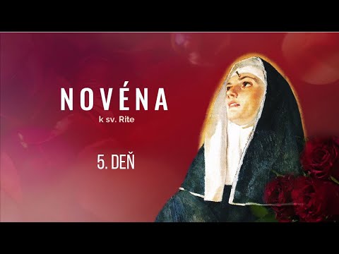 NOVÉNA K SV. RITE | 5. deň