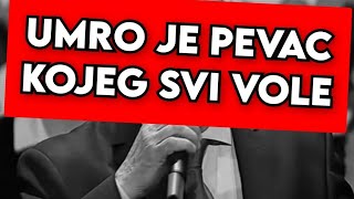 UMRO PEVAC KOJEG SVI VOLE - PLAČE SRBIJA
