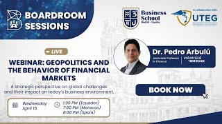 Webinar: Geopolitics and the Behavior of Financial Markets