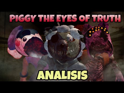 Análisis a Piggy the Eyes of Truth. Piggy | Roblox