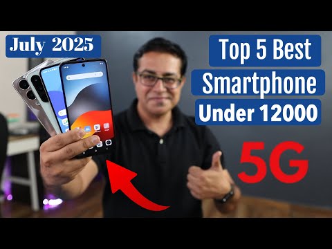 Top 5 Best Phone Under 12000 in july 2025 I best 5g mobile under 10000 to 15000