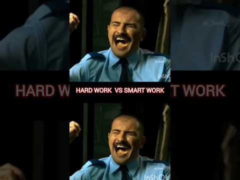 Hard Work VS Smart Work