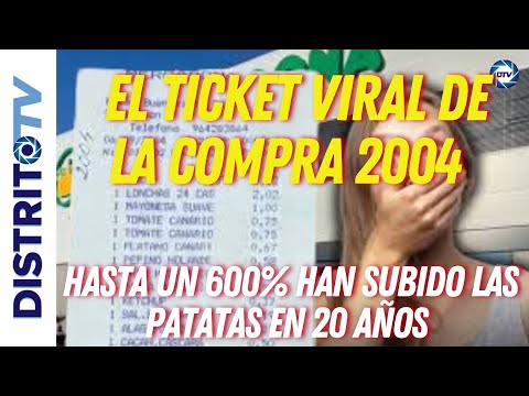 🔴BRUTAL🔴 EL TICKET VIRAL DE LA COMPRA 2004 , HASTA UN 600% HAN SUBIDO LAS PATATAS EN 20 AÑOS