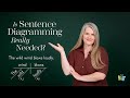 Benefits of Sentence Diagramming