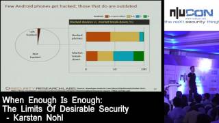 When Enough Is Enough: The Limits Of Desirable Security by Karsten Nohl