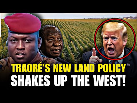 Ibrahim Traoré Drops Bombshell: New Burkina Faso Land Policy Throws West into Chaos | Joins SA