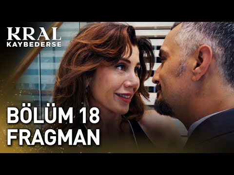 Kral Kaybederse 18. Bölüm Fragman