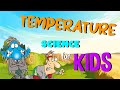 Understanding Temperature