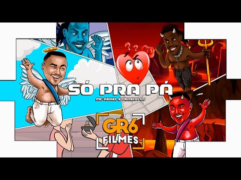 MC Kekel e Perera DJ - Só pra Pá (GR6 Explode)