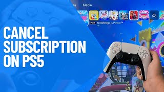How to Cancel Subscription on PS5 (2025)