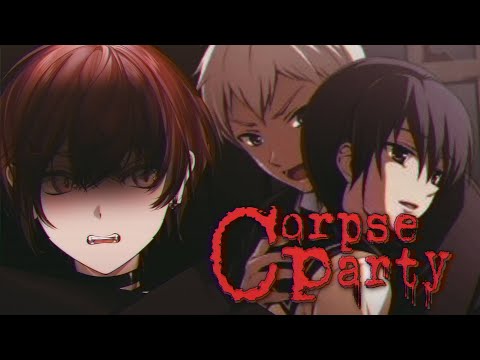 【CORPSE PARTY】CH. 2 | You Aren't Attached To Anyone, Right? :) | CONTENT WARNING
