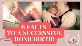 HOME BIRTH | FACTS TO A PEACEFUL AND SUCCESSFUL HOMEBIRTH | THE SAVE WAY