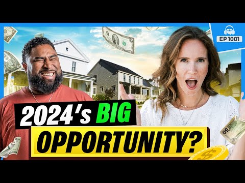 2024's Biggest Opportunities to Make Money in Real Estate