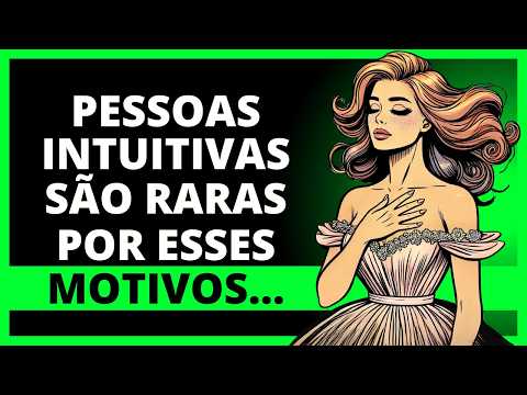 8 Coisas Que Pessoas Altamente Intuitivas Fazem Diferente