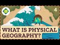 Exploring the Fundamentals of Physical Geography