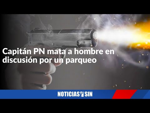 Capitán PN mata a hombre en discusión por un parqueo