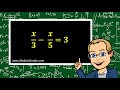 Solving Equations with Fractions