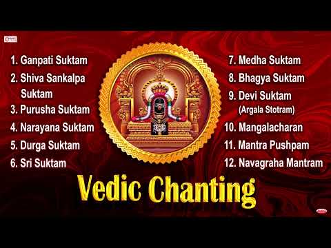 Vedic Chanting | Powerful Vedic Sanskrit Chants | Ganpati Suktam | Shri Suktam | Purusha Suktam