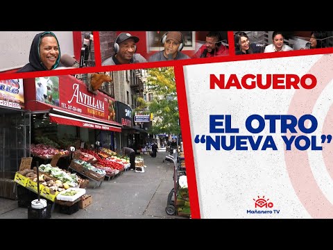 EL OTRO "Nueva Yol" | El Naguero