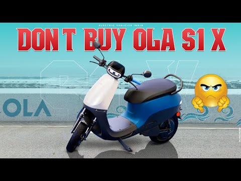 Don't Buy OLA S1X Without Watching This Video ! | OLA S1X+ | OLA S1X | Electric Vehicles India