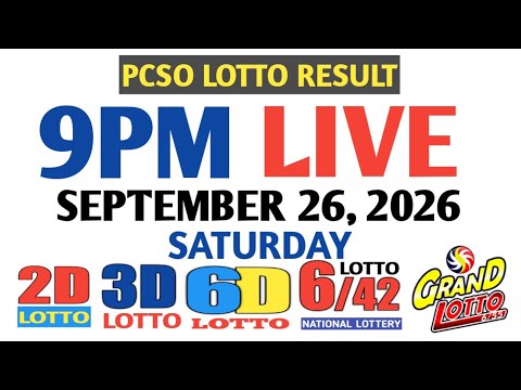 Lotto Result Today 9pm Saturday pcso 2d 3d swertres ez2 September 26 2026 6d 6/42 6/55