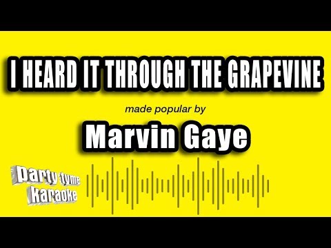 Marvin Gaye – I Heard It Through The Grapevine (Karaoke Version)