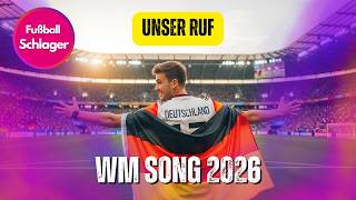 WM Song 2026 - Unser Ruf (Fußball Schlager)