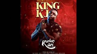 King Kj -  Kantan Kari (Audio Officiel )