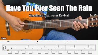 Have You Ever Seen The Rain - Creedence Clearwater Revival - Fingerstyle Guitar Tutorial TAB & Lyric