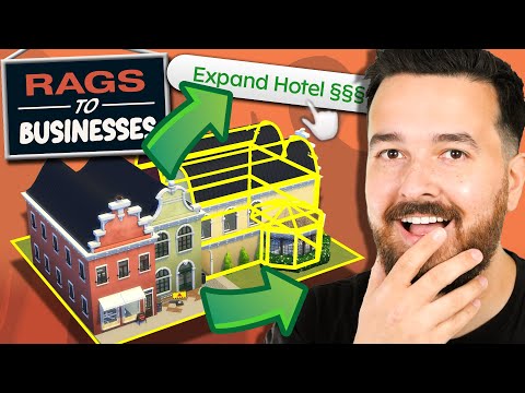 The hotel build is massive! Rags to Businesses (Part 18)