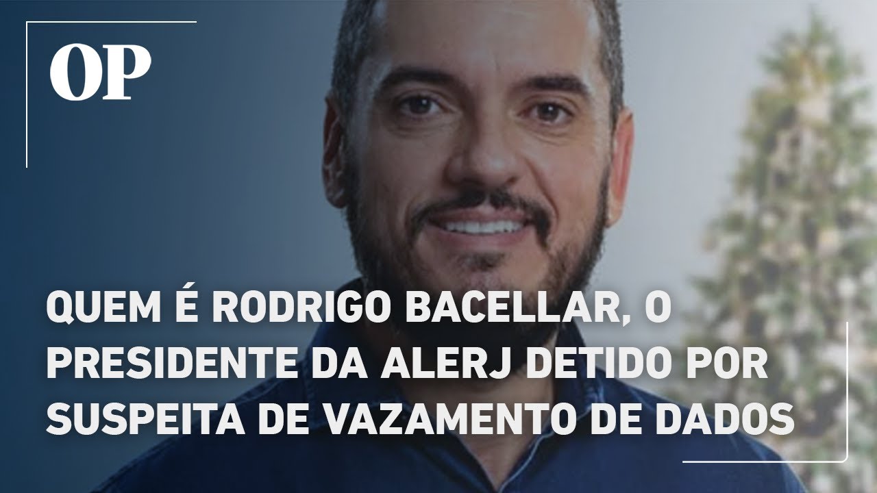 Quem é Rodrigo Bacellar, o presidente da Alerj detido por suspeita de vazamento de dados sigilosos