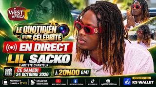 LE QUOTIDIEN D'UNE CELEBRITE AVEC LIL SACKO SUR WEST AFRICA TV
