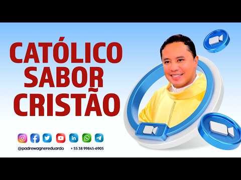 Homilia -  Santa Missa - 6º Domingo do Tempo Comum  - 15/02/2026 - Tema: Católico sabor Cristão