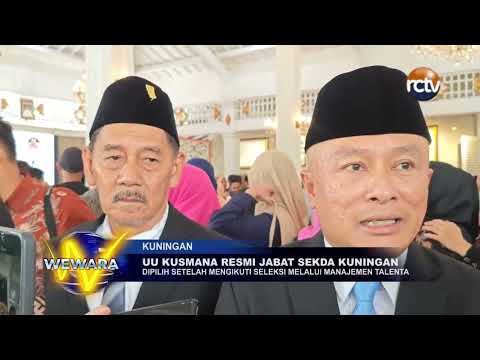 Uu Kusmana Resmi Jabat Sekda Kuningan